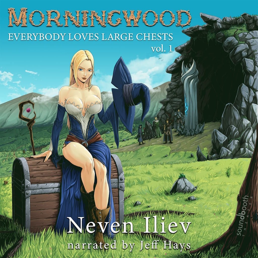 Everybody Loves Large Chests, Book 1: Morningwood