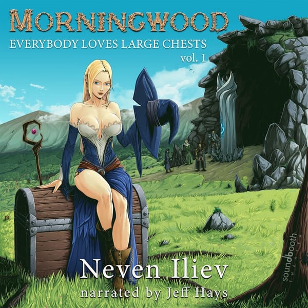 Everybody Loves Large Chests, Book 1: Morningwood